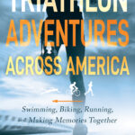 Front Cover-Triathlon Adventures Across America by Terry VabderWert